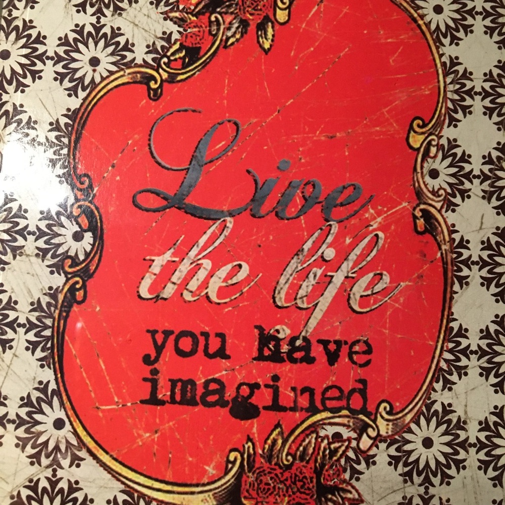 Live the life you have imagined Wall Decor Melody Ross Art Home Glass Plaque